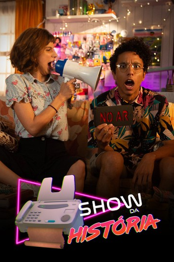 Poster de Série Show da História (2018)