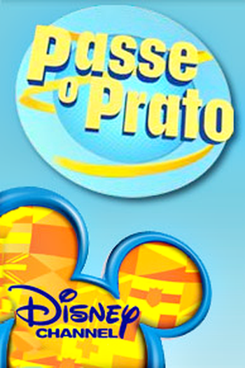  de Série Passe o Prato (2007)