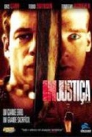 Poster 1 de Filme Injustiça (2002)