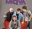 MIQVA (1ª Temporada)