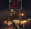 Open 24 Hours