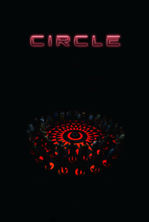Circle - Poster / Capa / Cartaz - Oficial 3