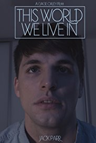 Poster 1 de Curta This World We Live In (2017)
