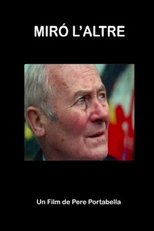Miró, l’altre (Miró, l’altre)