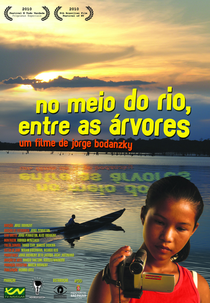 No Meio do Rio, Entre as Árvores (No Meio do Rio, Entre as Árvores)