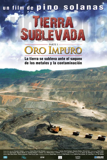 Tierra sublevada: oro impuro - Poster / Capa / Cartaz - Oficial 1