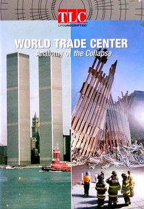 A Queda do World Trade Center (World Trade Center - Anatomy of the Collapse)