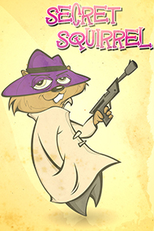 Esquilo Sem Grilo (Secret Squirrel)