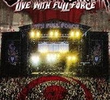 Six Feet Under: Live with Full Force