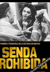 Senda Prohibida  (Senda prohibida )