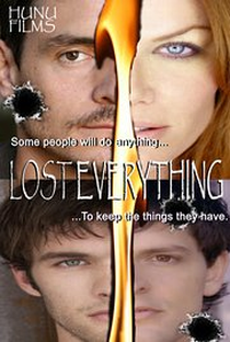 Lost Everything - Poster / Capa / Cartaz - Oficial 2