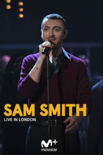 Poster de Filme Sam Smith: Live in London (2017)