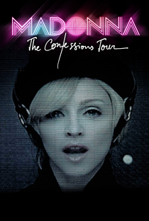 Madonna: The Confessions Tour - Poster / Capa / Cartaz - Oficial 3