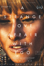 A Strange Love Affair with Ego (A Strange Love Affair with Ego)