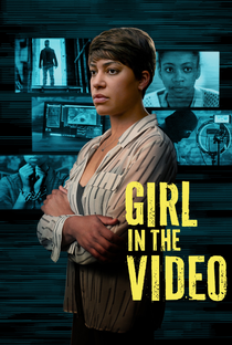Girl in the Video - Poster / Capa / Cartaz - Oficial 1