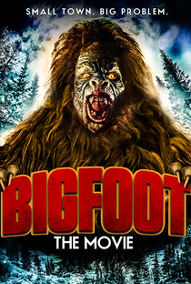 Bigfoot the Movie - Poster / Capa / Cartaz - Oficial 2