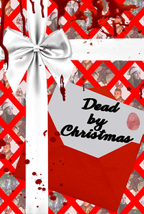 Dead by Christmas - Poster / Capa / Cartaz - Oficial 2