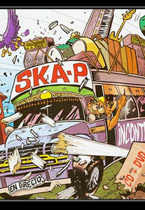 Ska-P - Incontrolable (En Directo) (Ska-P - Incontrolable (En Directo))