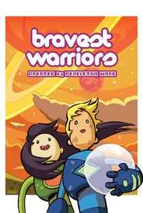 Random! Cartoons: The Bravest Warriors - Poster / Capa / Cartaz - Oficial 2