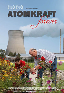 Nuclear Forever (Atomkraft Forever)