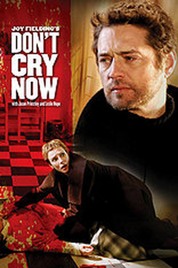  de Filme Don't Cry Now (2007)