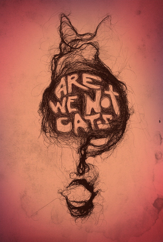 Poster 3 de Filme Are We Not Cats (2016)