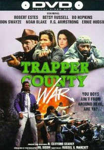 Atração Perigosa (Trapper County War)