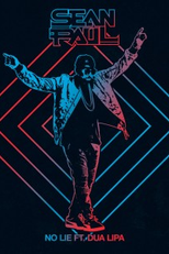 Sean Paul feat. Dua Lipa: No Lie (Sean Paul feat. Dua Lipa: No Lie)