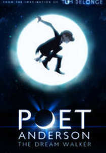 Poet Anderson: The Dream Walker (Poet Anderson: The Dream Walker)