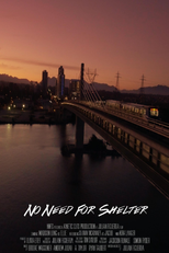 Não há necessidade de abrigo (No Need for Shelter)