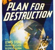 Plan for Destruction