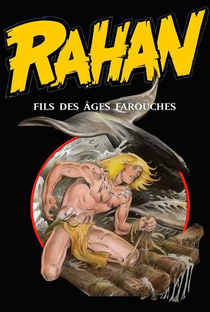 Rahan - O Filho dos Tempos Selvagens - Poster / Capa / Cartaz - Oficial 1