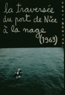 La traversée du port de Nice á la nage (Fluxfilm No. 39: La traversée du port de Nice á la nage)