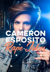 Cameron Esposito: Rape Jokes (Cameron Esposito: Rape Jokes)