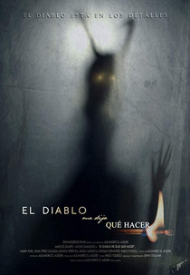 The Devil Told Me What to Do (El Diablo me dijo qué hacer)