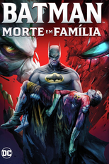 DC Showcase: Batman - Morte em Família (Batman: Death in the Family)