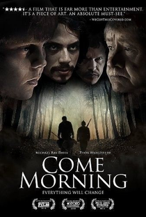 Come morning - Poster / Capa / Cartaz - Oficial 1