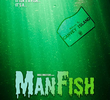 ManFish