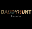 Daddyhunt: The Serial