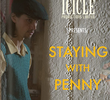 Staying with Penny