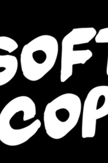 Poster de Curta Soft Cop (2008)