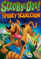 Scooby-Doo e o Espantalho Sinistro (Scooby-Doo! and the Spooky Scarecrow)