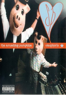 Smashing Pumpkins: Vieuphoria (Smashing Pumpkins: Vieuphoria)