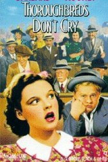 Poster de Filme Thoroughbreds Don't Cry (1937)