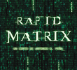 Rapid Matrix