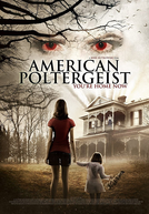 American Poltergeist: Não Desperte os Mortos