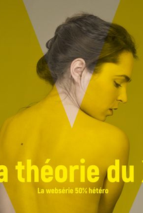 La Théorie Du Y (1ª Temporada) - Poster / Capa / Cartaz - Oficial 1