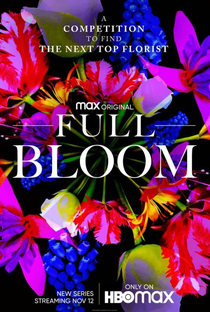 Full Bloom (1ª temporada) - Poster / Capa / Cartaz - Oficial 1