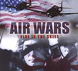 Air Wars - Fire in The Skies