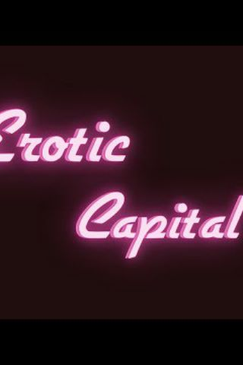 Poster de Filme Erotic Capital (2022)